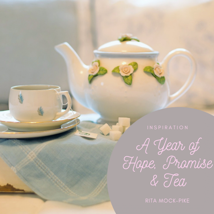 A year of hope and promise and tea - teapot
