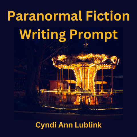 Paranormal Writing Prompt, carousel after dark