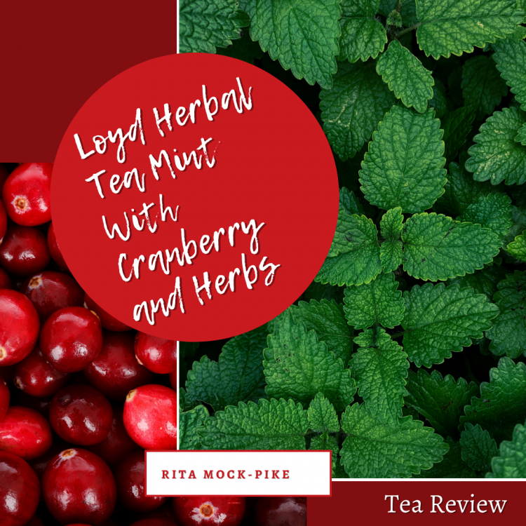 Loyd Cranberry Mint Tea review