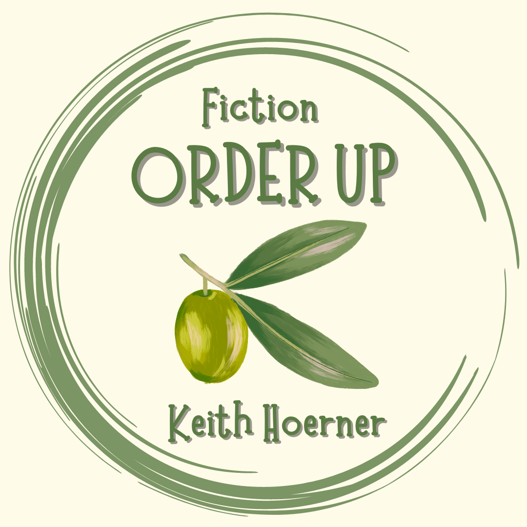 Order Up - Fiction - MockingOwl Roost Blog
