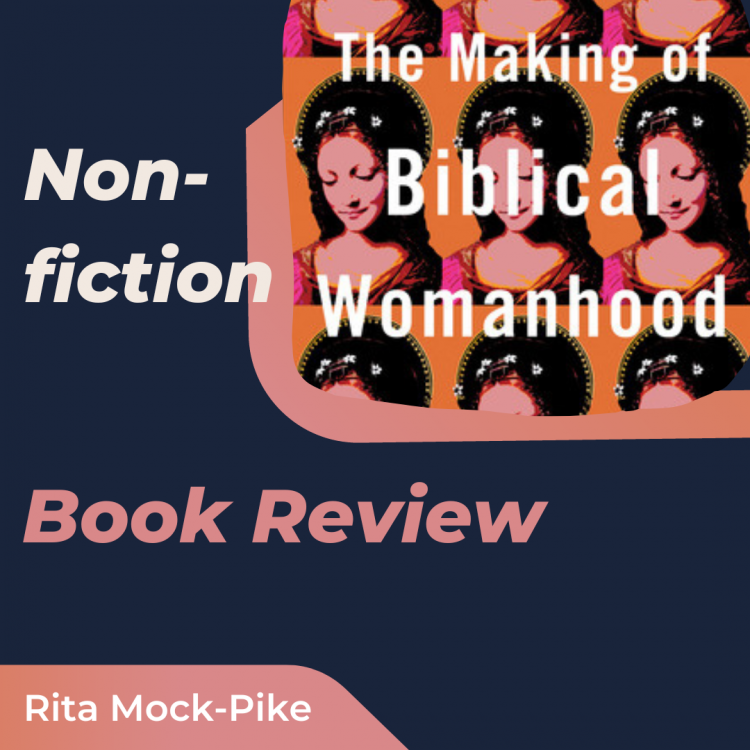 The Making of Biblical Womanhood book cover