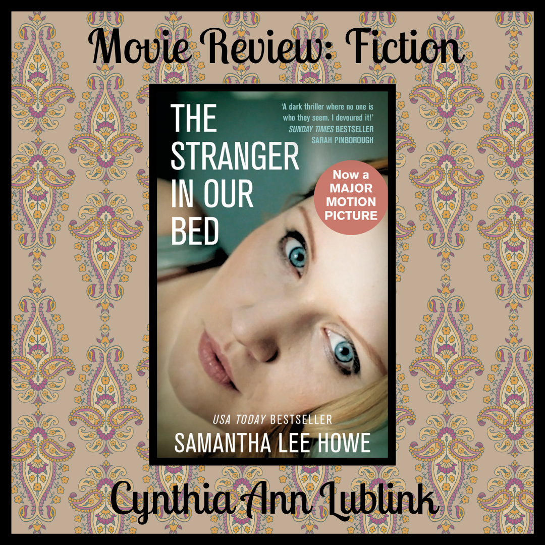 The Stranger in Our Bed A MockingOwl Film Review