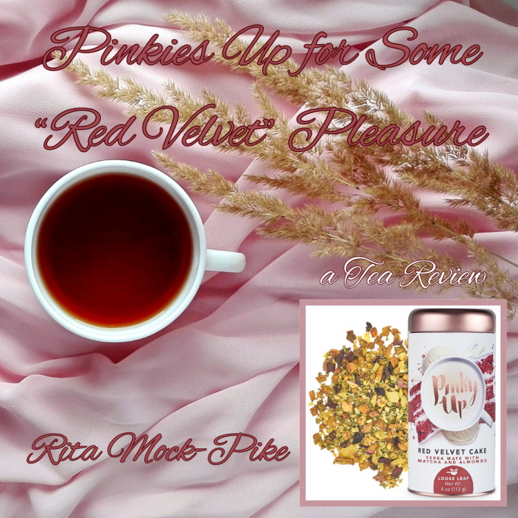 Pinky Up Red Velvet Cake Tea review image - with tea and cup on pink fabric