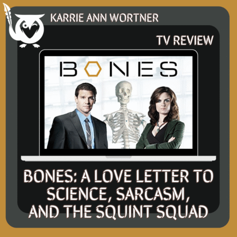 Bones TV review - promo image on laptop screen, featuring Emily Deschanel and David Boreanaz - TEXT: Karrie Ann Wortner - TV Review - Bones: A Love Letter to Science, Sarcasm, and the Squint Squad