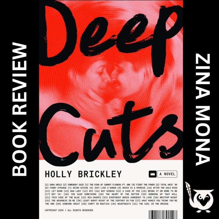 Red background with impression of man and woman touching noses in a romantic way while holding each others' faces/ Deep Cuts scrawled in black over top - black bars on either side with "Book Review" on the left and "Zina Mona" on the right. Beneath the red cover, "Holly Brickley" in printed, with descriptive text beneath.