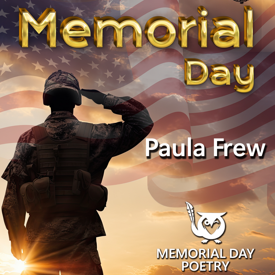 A soldier in uniform stands with their back to the viewer, saluting against a backdrop of an American flag and a glowing sunset sky. twenty-one-gun salute Text: Memorial Day, Paula Frew, Memorial Day Poetry.