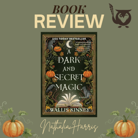 Cover of the book A Dark and Secret Magic, with pumpkins and fall imagery on a black background - overall image has an autumnal green shade, with the text: Book Review, Nathalia Harris