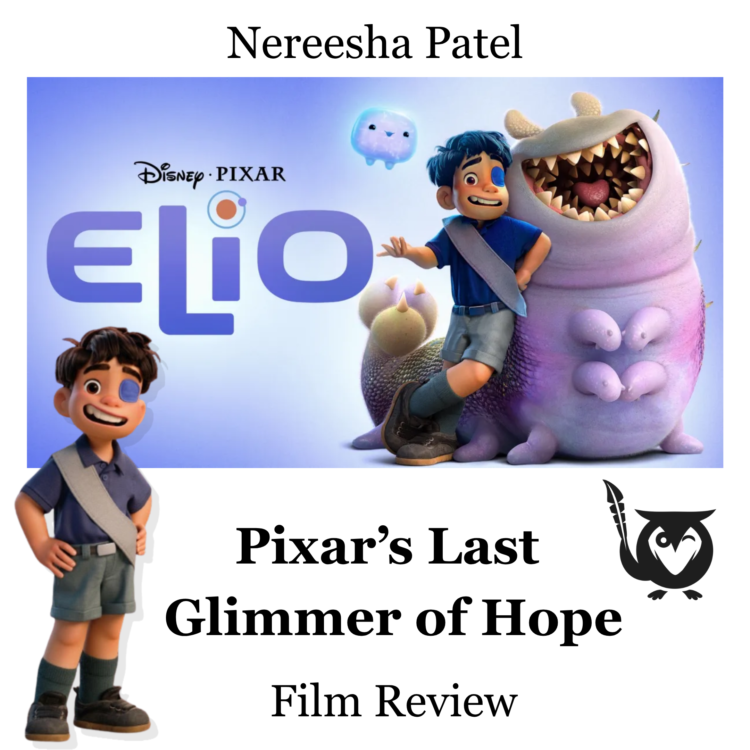 The elio movie image with the a cutout of the character in front. Elio Text: Elio: Pixar's Last Glimmer of Hope, Nereesha Patel, Film Review