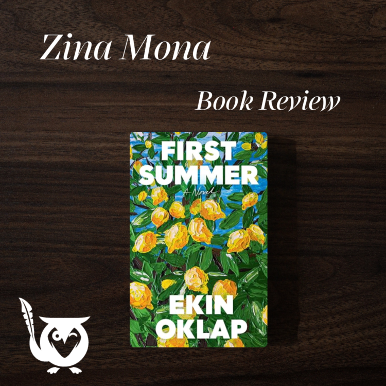 The first summer book sitting on a dark wooden table. first summer Text: First smmer, zina mora, book review
